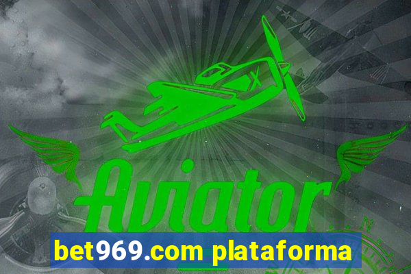 bet969.com plataforma